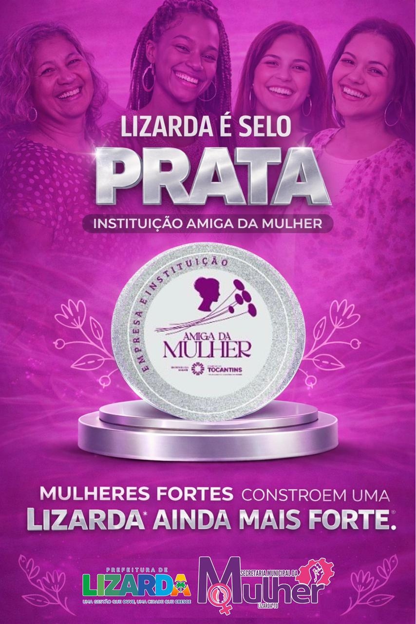 Lizarda é Selo Prata!